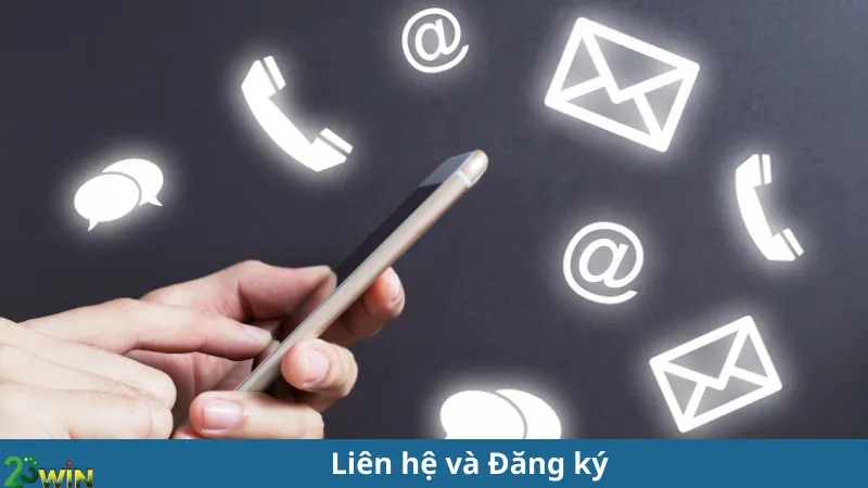 Liên hệ và Đăng ký 